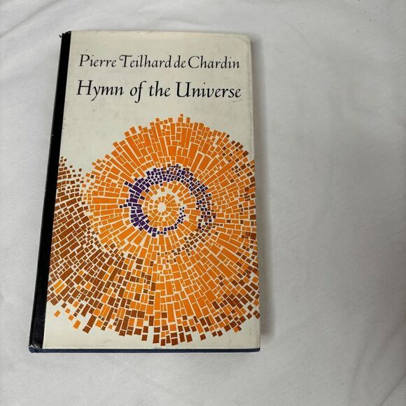 HYMN OF THE UNIVERSE by Pierre Teilhard de Chardin - 1965 - Catholic theology - Picture 1 of 7